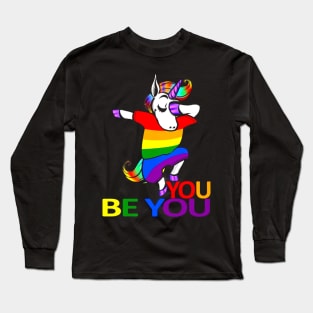 House Unicorn You Be You Rainbow Costume Gift Long Sleeve T-Shirt